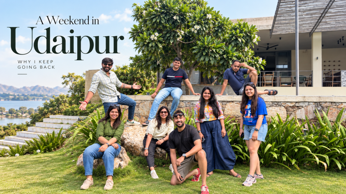 Weekend in udaipur